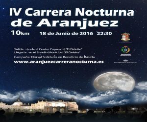 Carrera Nocturna Aranjuez @ Centro Comercial el Deleite